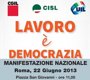 “Lavoro è democrazia”: CGIL, CISL e UIL il 22 giugno a Roma